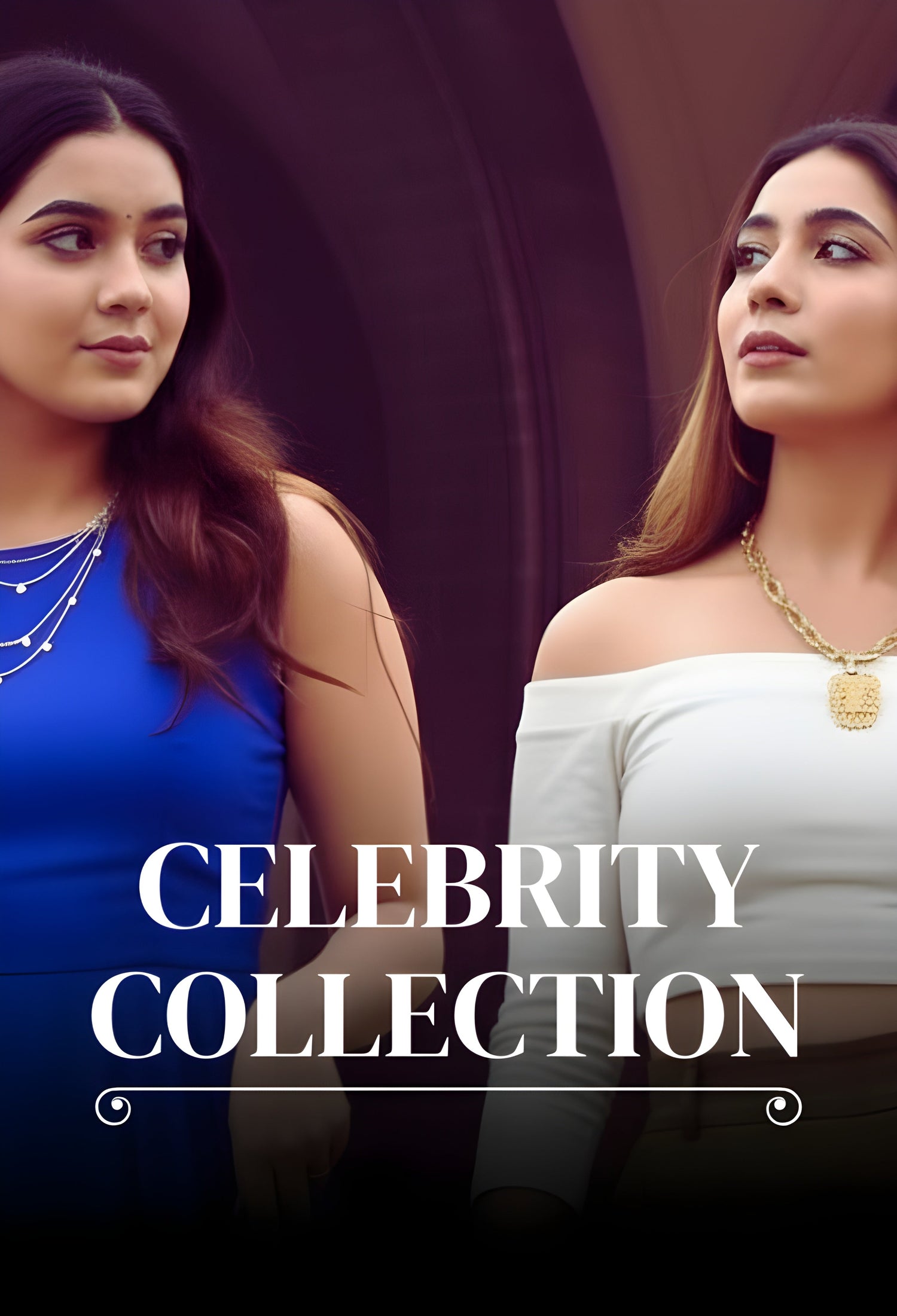 Celebrity Collection